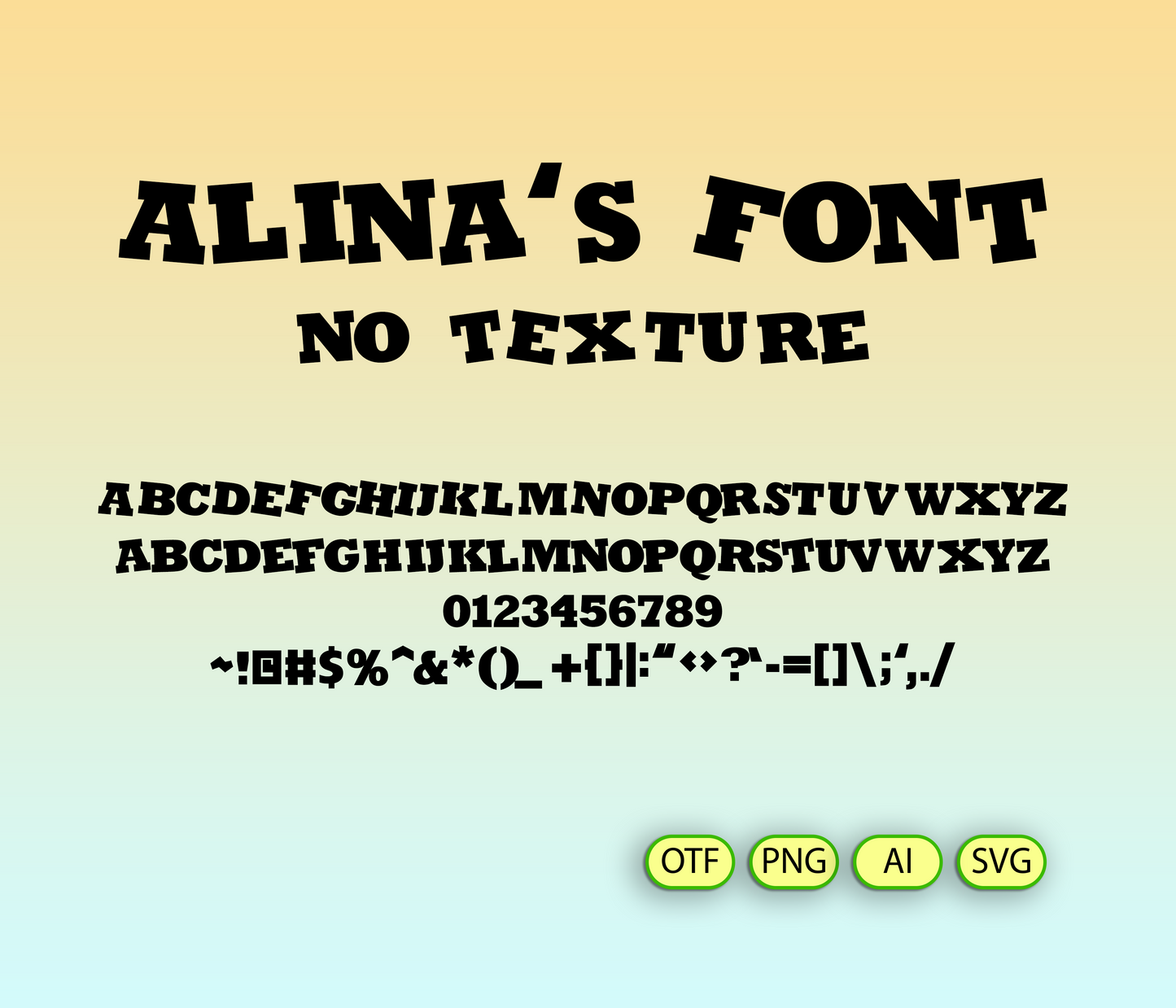 Display of 'Alina's Font' with text and character set on a gradient background