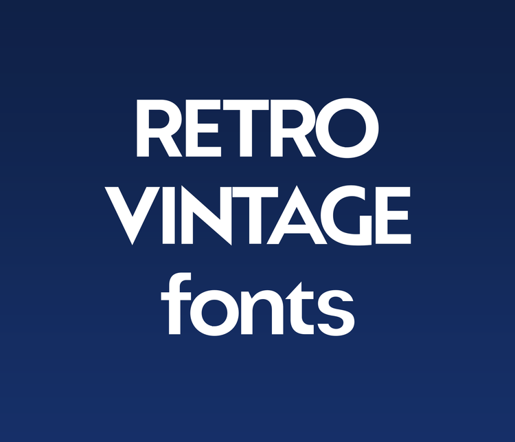 Retro & Vintage Display Fonts: Classic, Clean, and Nostalgic Typeface Collection - Alina's Fonts
